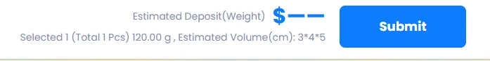 The footer of the PonyBuy warehouse page: Estimated Deposit by weight still blank as a row of dashes, the line Selected 1, Total 1 Pcs, 120.00 g, Estimated Volume 3 by 4 by 5 centimetres, and a Submit button.