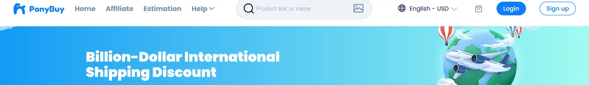 The header of the PonyBuy shipping fee estimation page, a teal banner reading Billion-Dollar International Shipping Discount above the estimate form.
